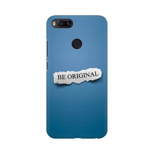 Be original Text with Blue background Mobile Case Cover