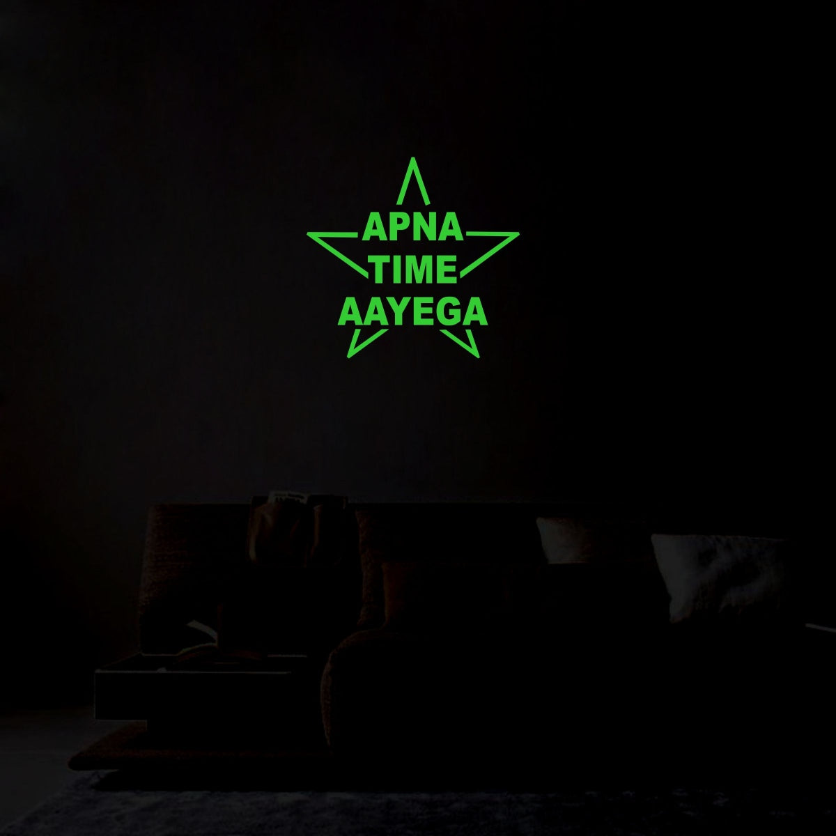 Generic Green Poster Apna Time Aayega Radium Wall Sticker